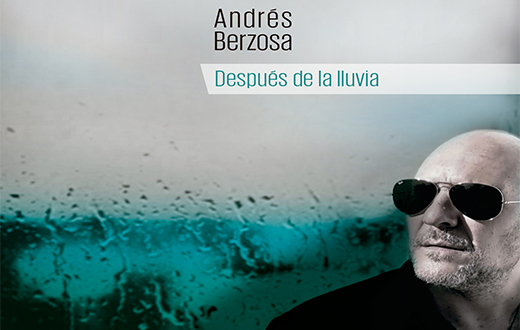 Imagen descriptiva del evento Andrés Berzosa: Después de la lluvia